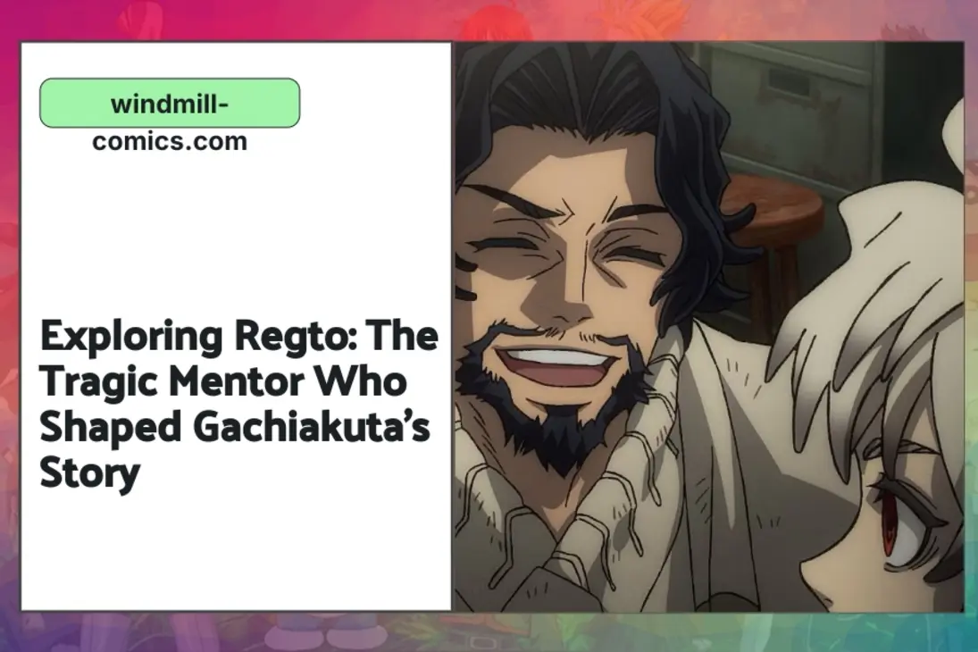 Exploring Regto: The Tragic Mentor Who Shaped Gachiakuta’s Story